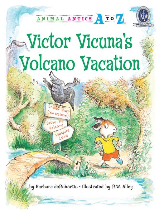 Title details for Victor Vicuna's Volcano Vacation by Barbara deRubertis - Wait list